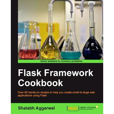 预订 Flask Framework Cookbook Flask Framework Cookbook: 9781783983407