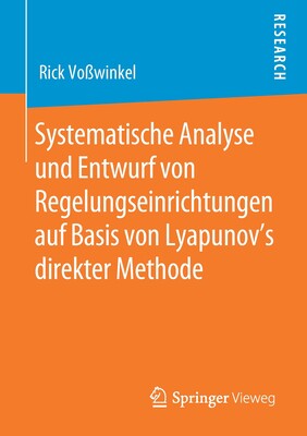 预订 Systematische Analyse Und Entwurf Von Regelungseinrichtungen Auf Basis Von Lyapunov's Direkter Methode