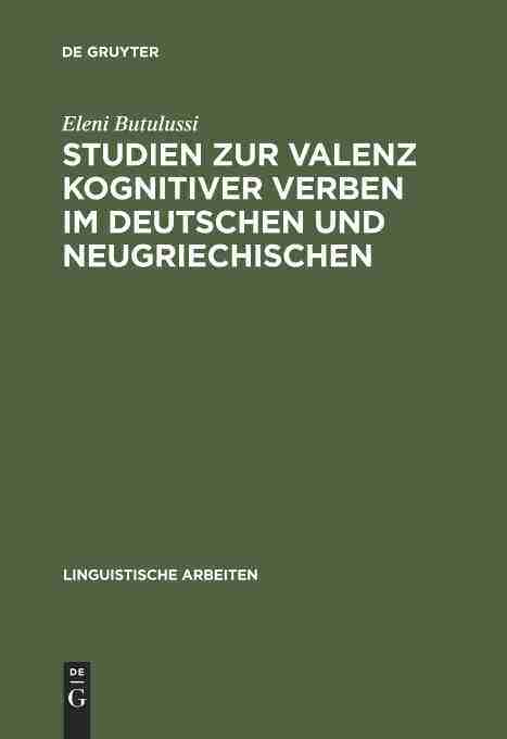 【预订】Studien zur Valenz kognitiver Verben im Deutschen und Neugriechische 9783484302624