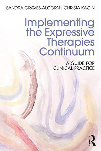 【预订】Implementing the Expressive Therapies Continuum