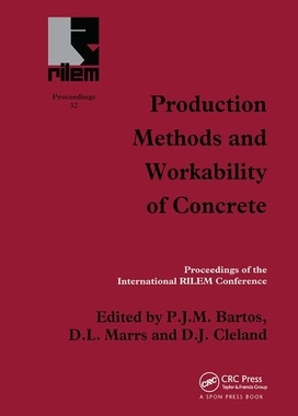 【预订】Production Methods and Workability of Concrete