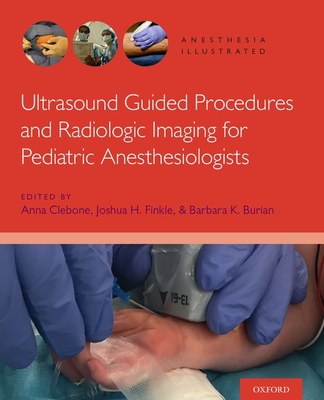 【预订】Ultrasound Guided Procedures and Radiologic Imaging for Pediatric An 9780190081416