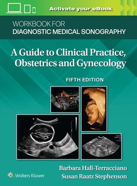 [预订]Workbook for Diagnostic Medical Sonography: Obstetrics and Gynecology