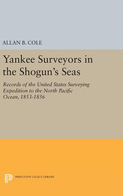 【预订】Yankee Surveyors in the Shogun’s Seas