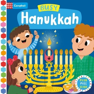 预订 Busy Hanukkah: A Push, Pull and Slide Book 忙碌的光明节: 9781035055319