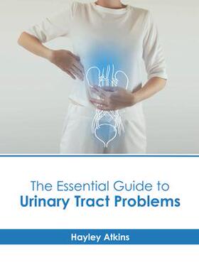 [预订]The Essential Guide to Urinary Tract Problems 9781639895182
