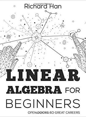 【预售】Linear Algebra for Beginners: Open Doors to Great Careers