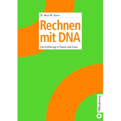 预订 Rechnen mit DNA: Eine Einführung in Theorie und Praxis: 9783486275308