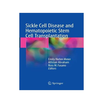 预订 Sickle Cell Disease and Hematopoietic Stem Cell Transplantation