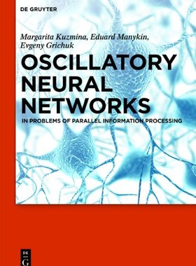 【预订】Oscillatory Neural Networks 9783110268355