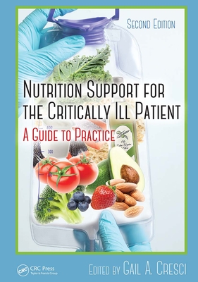 【预订】Nutrition Support for the Critically Ill Patient: A Guide to Practice, Second Edition 9781032098708