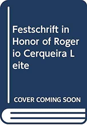【预订】FESTSCHRIFT IN HONOR OF ROGERIO CERQUEIRA LEITE