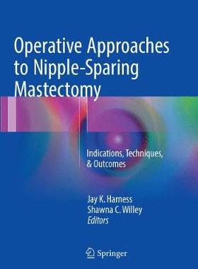预订 Operative Approaches to Nipple-Sparing Mastectomy