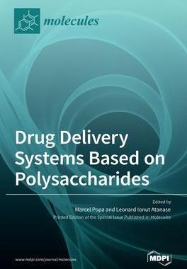[预订]Drug Delivery Systems Based on Polysaccharides 9783036516769