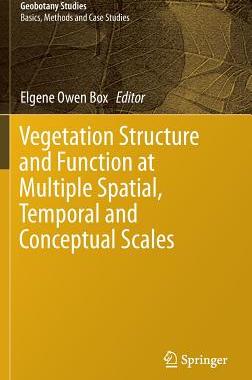 【预订】Vegetation Structure and Function at Multiple Spatial, Temporal and Conceptual Scales