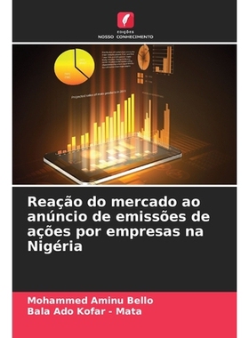 预订 Reação do mercado ao anúncio de emissões de ações por empresas na Nigéria: 9786209376948