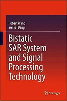 【预售】Bistatic SAR System and Signal Proce...