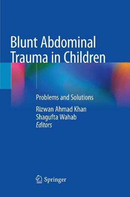 预订 Blunt Abdominal Trauma in Children: Problems and Solutions