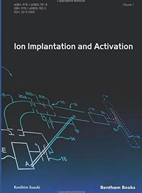 [预订]Ion Implantation and Activation - Volume 1 9781608057825