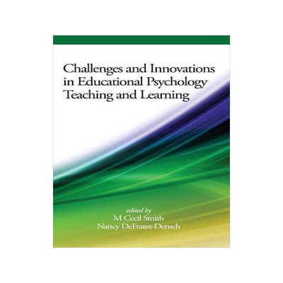 [预订]Challenges and Innovations in Educational Psychology Teaching and Learning(HC) 9781681233970
