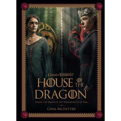 House of the Dragon [Season 2]: Inside t