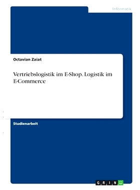 预订 Vertriebslogistik im E-Shop. Logistik im E-Commerce: 9783346334589