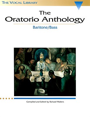 【预售】The Oratorio Anthology: Baritone/Bass