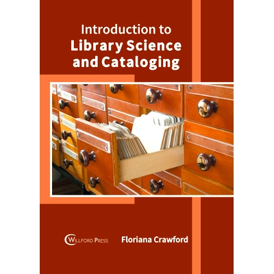 预订 Introduction to Library Science and Cataloging: 9781647283223