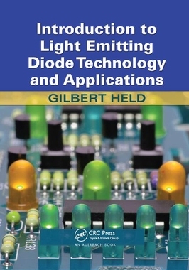 【预订】Introduction to Light Emitting Diode Technology and Applications