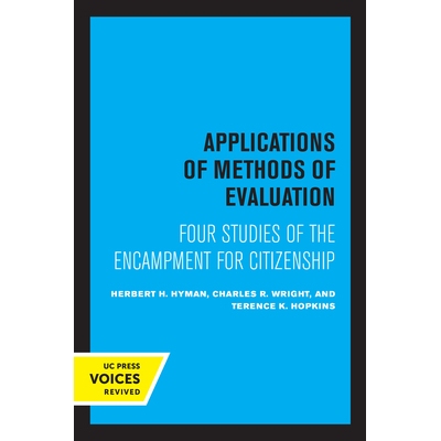预订 Applications of Methods of Evaluation: Four Studies of the Encampment for Citizenship 评价方法的应用：公民营地的四
