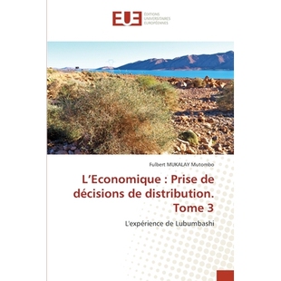 预订 L’Economique: Prise de décisions de distribution. Tome 3: 9786209100567