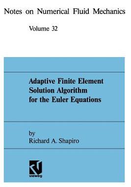 预订 Adaptive Finite Element Solution Algorithm for the Euler Equations