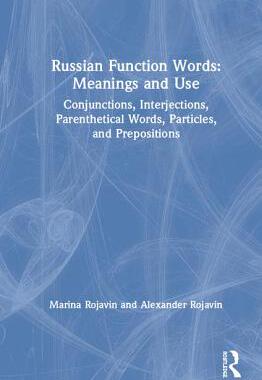 【预订】Russian Function Words: Meanings and Use