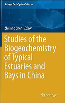 【预售】Studies of the Biogeochemistry of Typical Estuaries and Bays in China