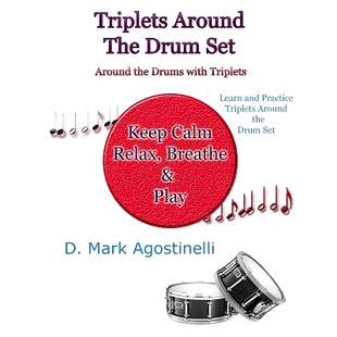 预订 Triplets Around the Drum Set: Around the Drums with Triplets: 9781984011350