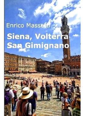 预订 Siena, Volterra, San Gimignano: 9781329517523