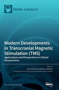 Developments Cli Perspectives Transcranial 预订 Applications Stimulation Magnetic TMS and 9783036543987 Modern