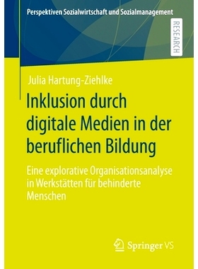 预订 Hartung-Ziehlke, Inklusion durch digitale Medien in der beruflichen Bildung (Perspektiven Sozialwirtschaft und Sozi