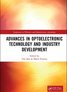 【预订】Advances in Optoelectronic Technology and Industry Development