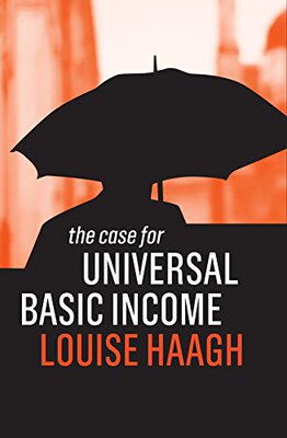 【预订】The Case For Universal Basic Income