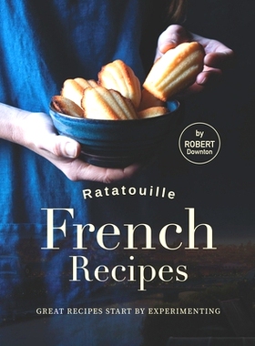 预订 Ratatouille French Recipes: Great Recipes Start by Experimenting: 9798534229394