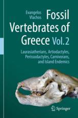 【预订】Fossil Vertebrates of Greece Vol. 2 9783030684440
