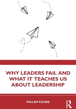 [预订]Why Leaders Fail and What It Teaches Us About Leadership