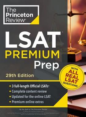 [预订]Princeton Review LSAT Premium Prep, 29th Edition: 3 Real LSAT Preptests + Strategies & Review 9780593516294