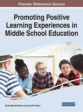 【预订】Promoting Positive Learning Experiences in Middle School Education