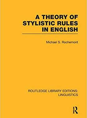 【预售】A Theory of Stylistic Rules in English