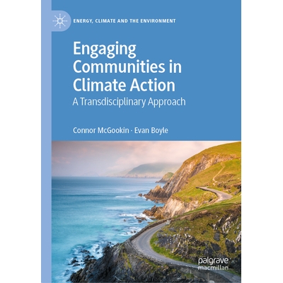 预订 Engaging Communities in Climate Action: A Transdisciplinary Approach让社区参与气候行动：跨学科方法: 9783031934971