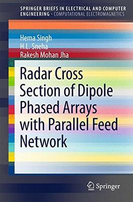 【预订】Radar Cross Section of Dipole Phased Arrays with Parallel Feed Network