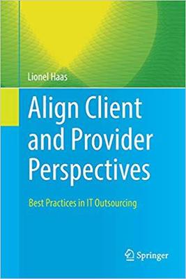 【预售】Align Client and Provider Perspectives: Best Practices in It Outsourcing