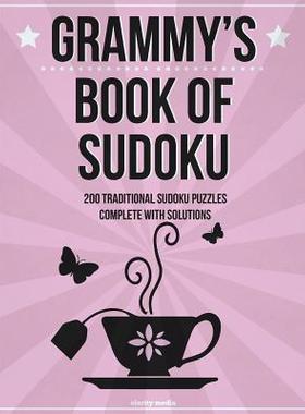 [预订]Grammy’s Book Of Sudoku: 200 traditional sudoku puzzles in easy, medium and hard 9781499711394